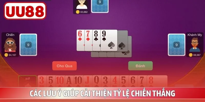 Các lưu ý giúp cải thiện tỷ lệ chiến thắng